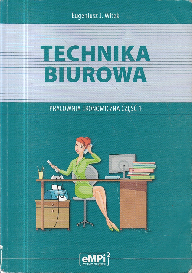 TECHNIKA BIUROWA część 1 * WITEK eMPi2 *3