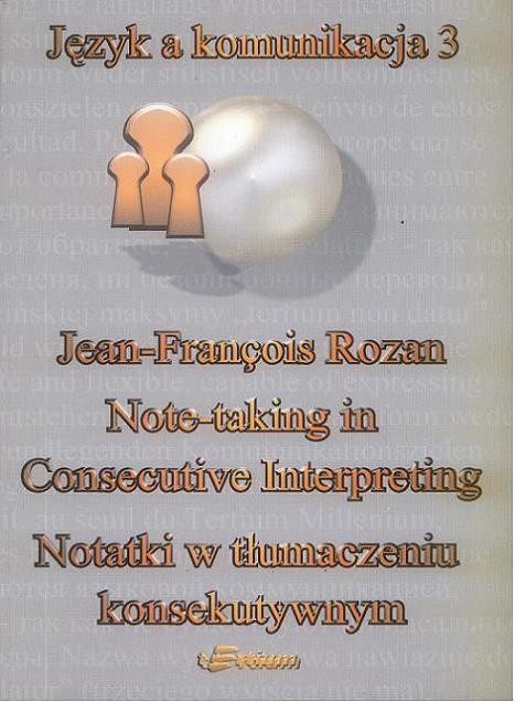 NOTATKI W TŁUMACZENIU KONSEKUTYWNYM - J. F. Rozan