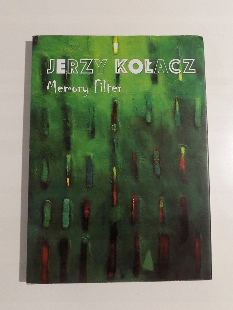 Jerzy Kołacz Memory Filter