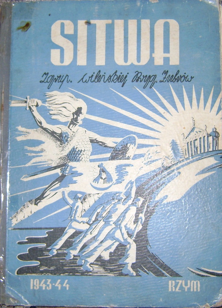 SITWA-ZGRUP.WILEŃSKIEJ BRYG.ŻUBRÓW -tom 2-1943/44