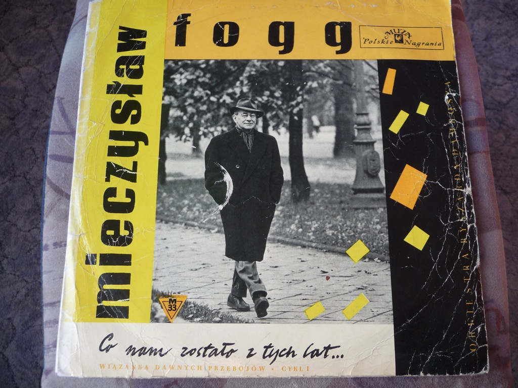 Mieczysław Fogg - Co nam zostało z tych lat Cykl I