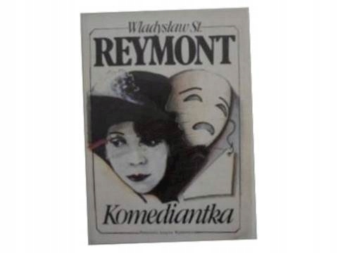 Komediantka - W.S.Reymont 1989 24h wys