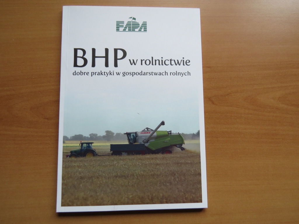 BHP w rolnictwie dobre praktyki