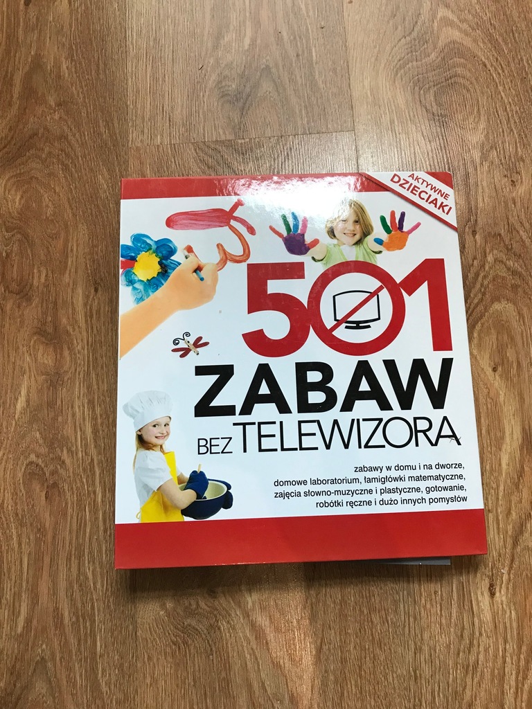 501 zabaw bez telewizora - idealna ksiązka na nudę