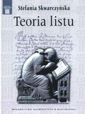 Stefania Skwarczyńska  - Teoria listu