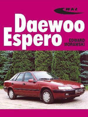 Daewoo Espero instrukcja naprawy obsługi