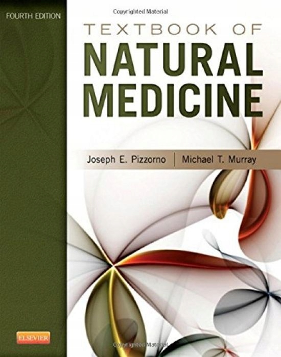 Joseph E. Pizzorno Jr. ND Textbook of Natural Medi