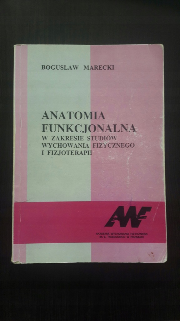 Anatomia Funkcjonalna Bogusław Marecki - 7593119086 - Oficjalne ...