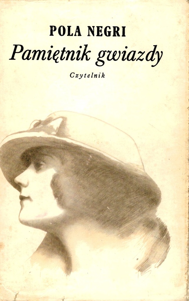 Pamietnik Gwiazdy Pola Negri 7389562740 Oficjalne Archiwum Allegro