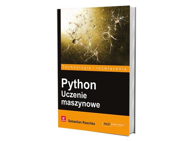 Python. Uczenie maszynowe. Sebastian Raschka