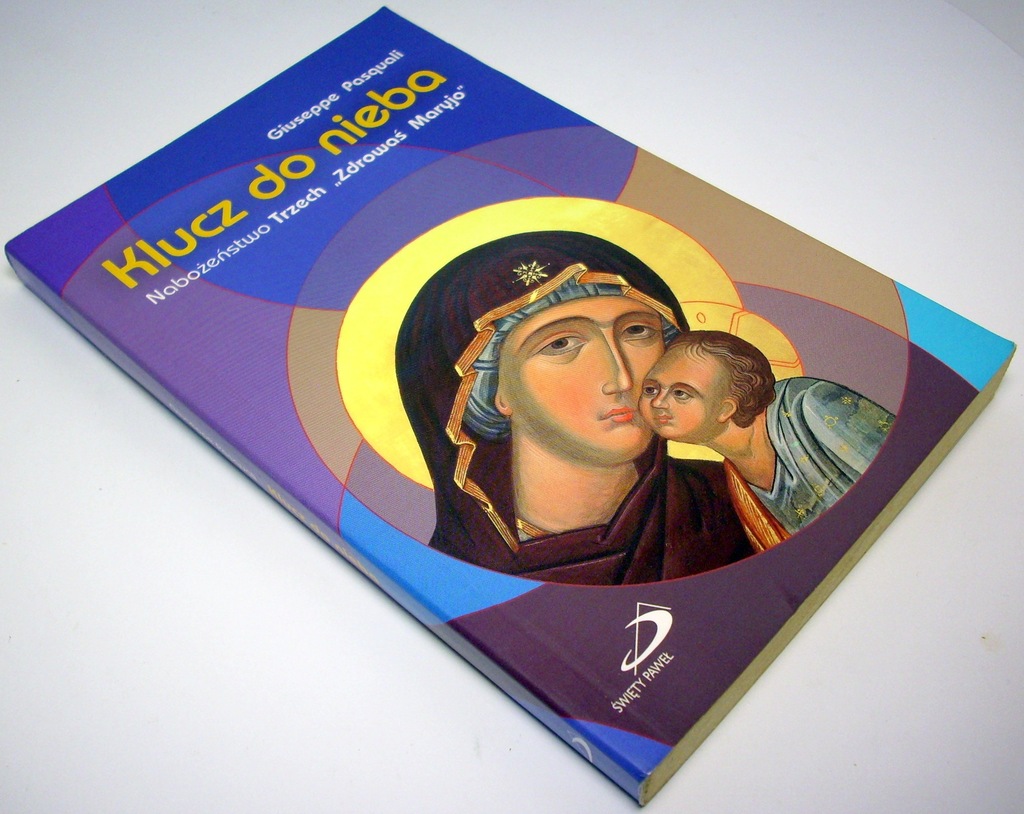 KLUCZ DO NIEBA Nabożeństwo Trzech Zdrowaś Maryjo