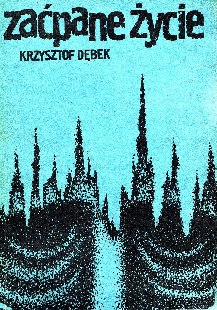 ZAĆPANE ŻYCIE-KRZYSZTOF DĘBEK-KONTROWERSYJNA