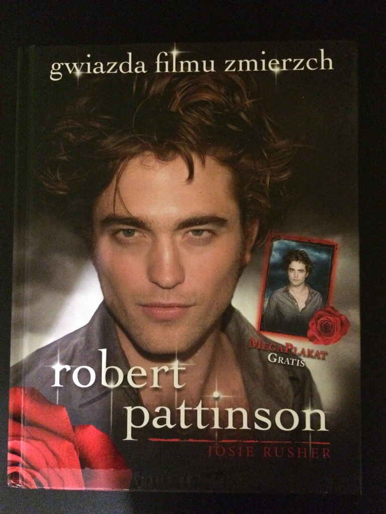 ROBERT PATTINSON - biografia, zdjęcia, plakat