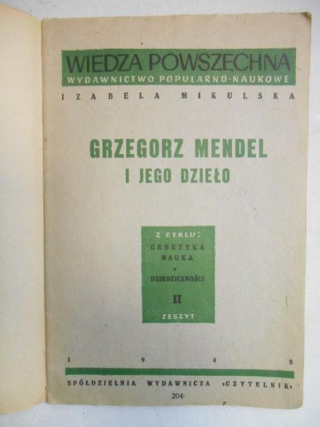Mikulska Izabela - Grzegorz Mendel i jego dzieło,