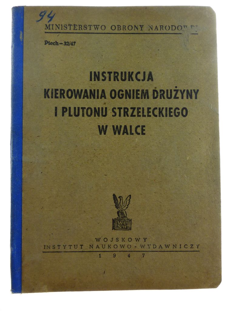 Instrukcja kierowania ogniem drużyny i plutonu str