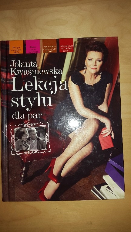 Lekcja stylu dla Par Jolanta Kwaśniewska