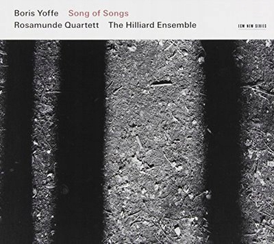 BORIS YOFFE: SONG OF SONGS Boris Yoffe, The Hillia