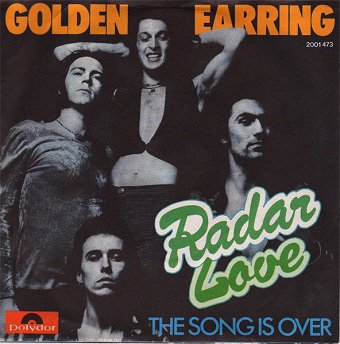 Golden Earring - Radar Love (7'')