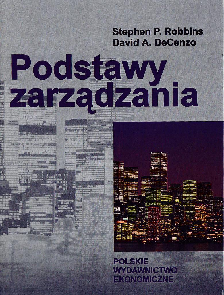 Podstawy zarządzania, S. P. Robbins, D. A. DeCenzo