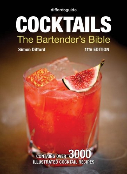Simon Difford Diffordsguide Cocktails The Bartende
