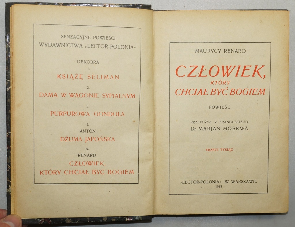 CZŁOWIEK KTÓRY CHCIAŁ BYĆ BOGIEM M. Renard 1928