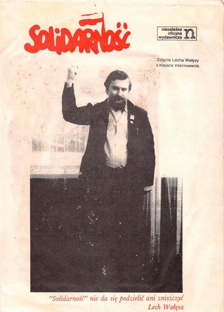 SOLIDARNOŚĆ. LECH WAŁĘSA Z INTERNOWANIA. PLAKAT