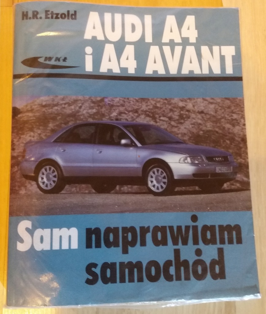 Audi A4 B5 Sam Naprawiam Avant 1994 2001 7721987810 Oficjalne Archiwum Allegro