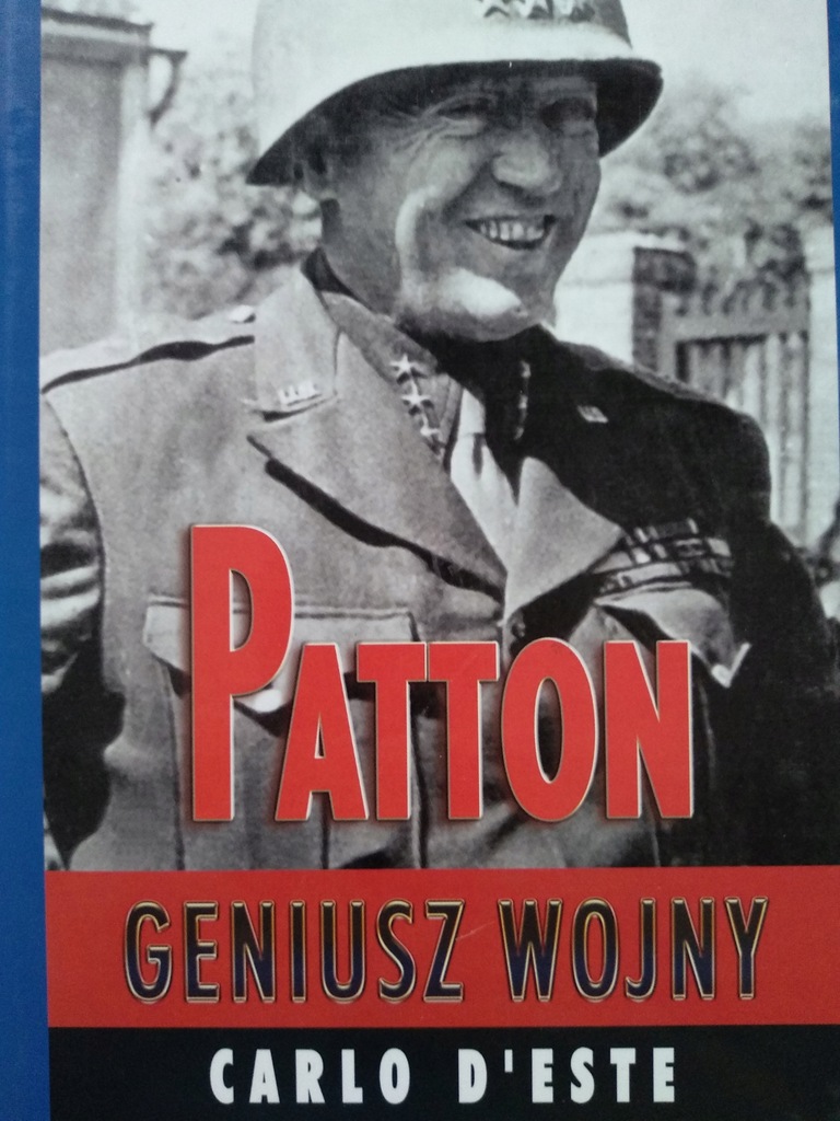 Patton Geniusz wojny d' Este