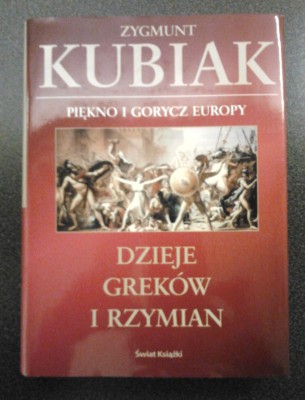 'DZIEJE GREKÓW I RZYMIAN' Zygmunt Kubiak
