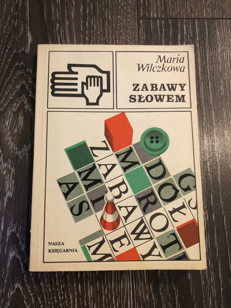 Zabawy słowem Maria Wilczkowa 1986