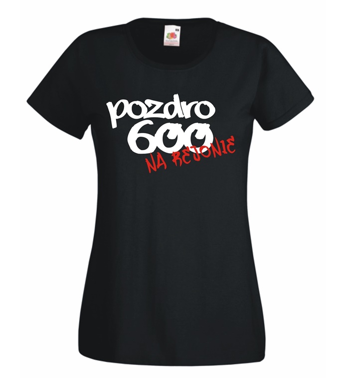 Koszulka damska POZDRO 600 NA REJONIE S