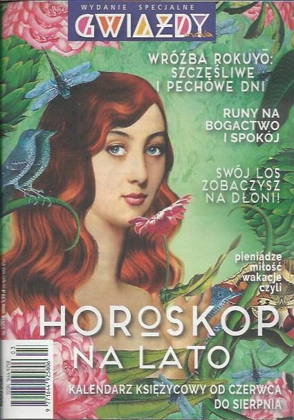 HOROSKOP na LATO wyd.spec. nr 3/18 Gwiazdy Mówią