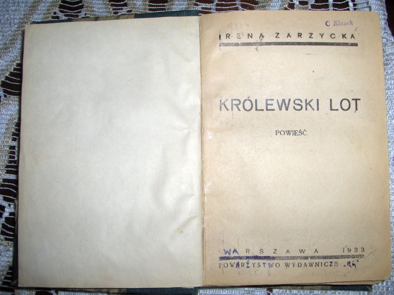 I. Zarzycka -Królewski lot.