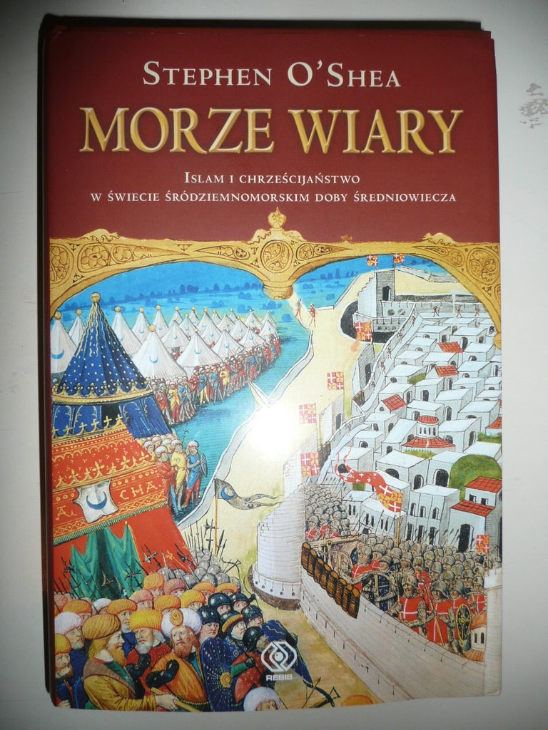 Morze Wiary Islam i Chrześcijaństwo w ... - O'Shea