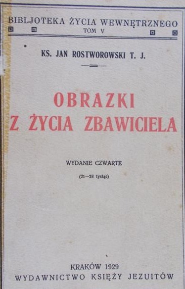 Obrazki z życia zbawiciela 1929 r.