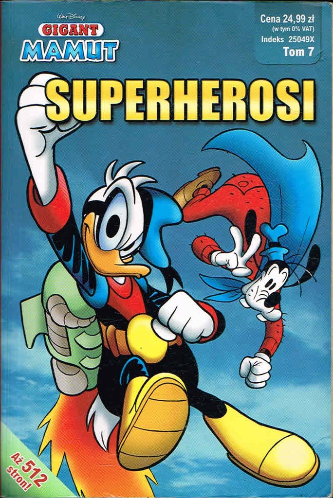 = Walt Disney Superherosi GIGANT MAMUT T. 7 =
