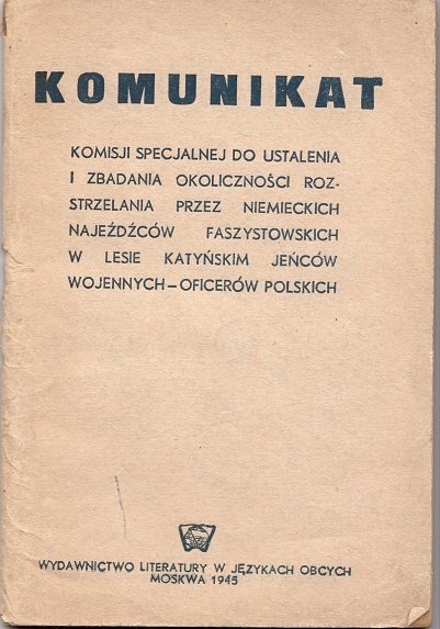 KOMUNIKAT ROZSTRZELANIE OFICERÓW KATYŃ MOSKWA 1945
