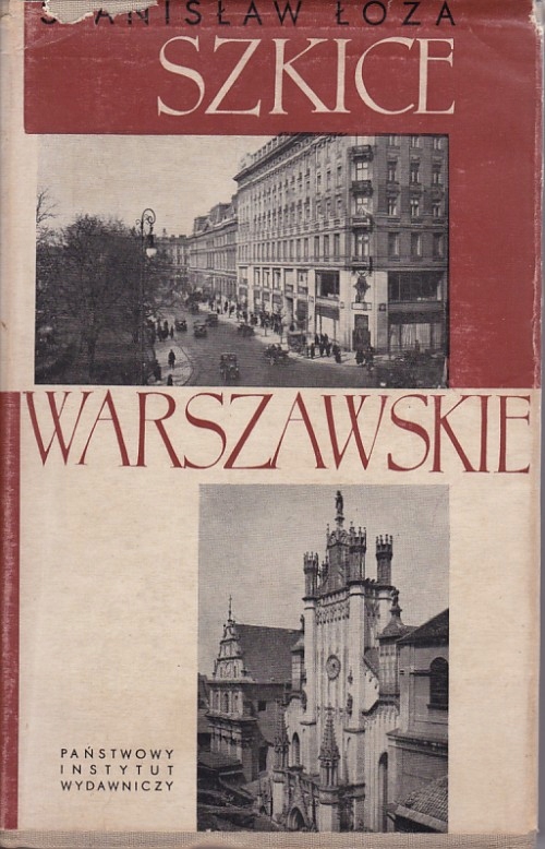 St. Łoza SZKICE WARSZAWSKIE varsaviana