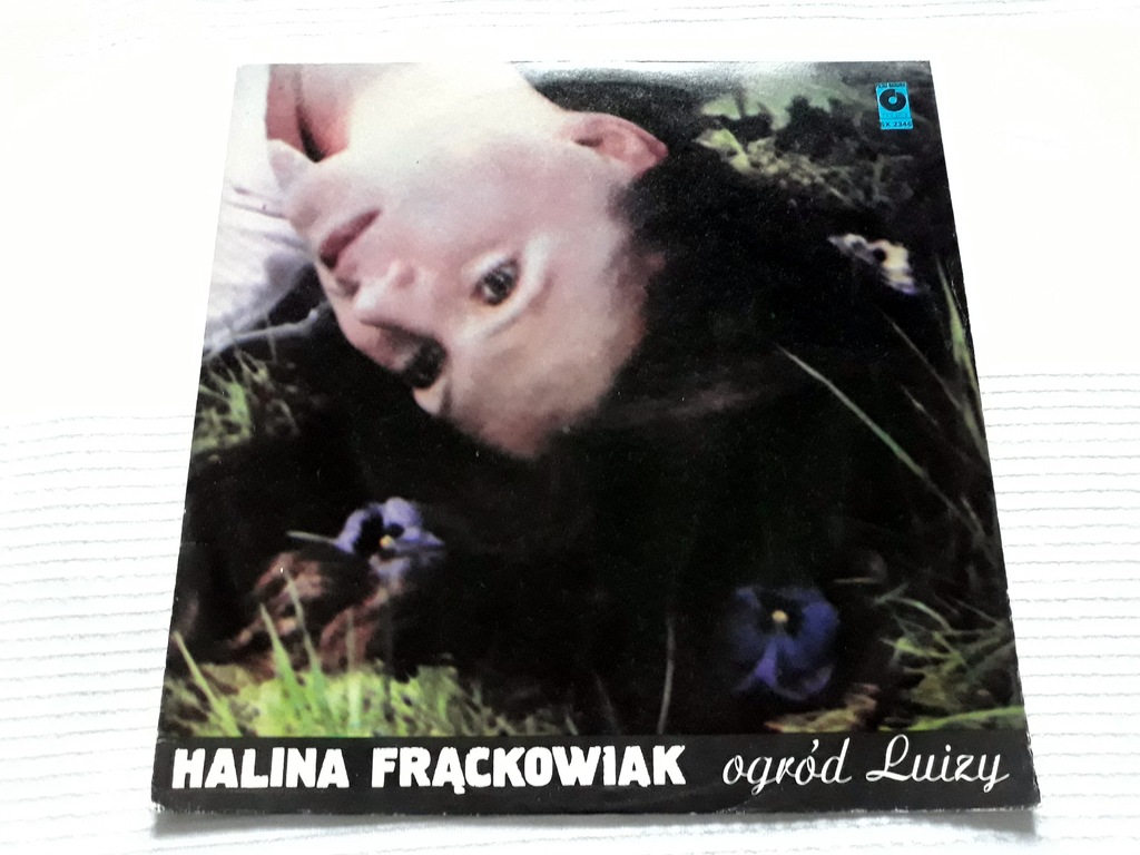 Halina Frąckowiak - Ogród Luizy / Muza / SX 2346