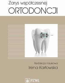 Zarys współczesnej ortodoncji Ebook.