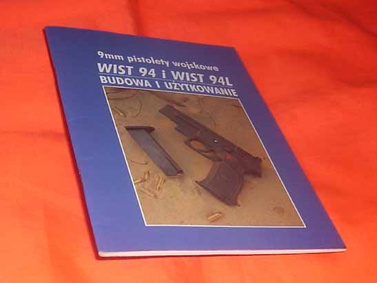 PISTOLET WIST 94 i WIST 94L Budowa i użytkowanie