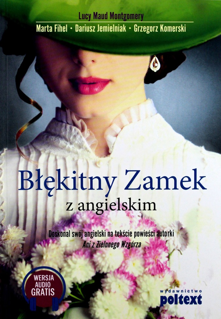 ksiazka-BŁĘKITNY ZAMEK Z ANGIELSKIM - Lucy Maud Mo