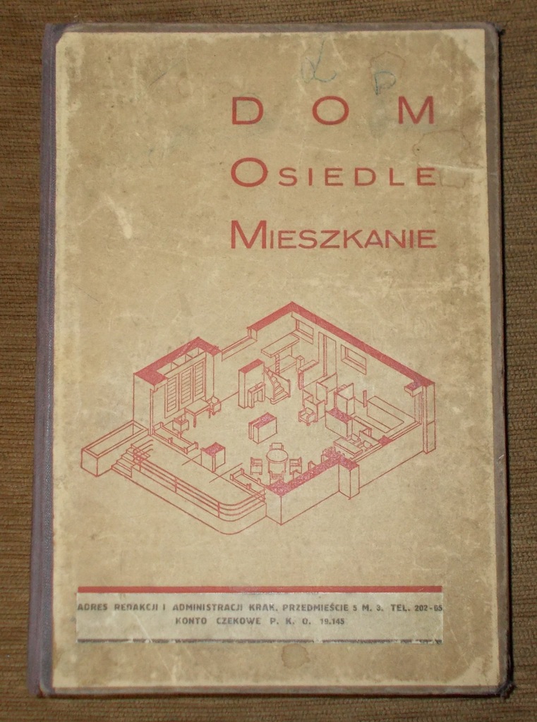 Kwartalnik DOM osiedle MIESZKANIE 1929 nr 1-12 