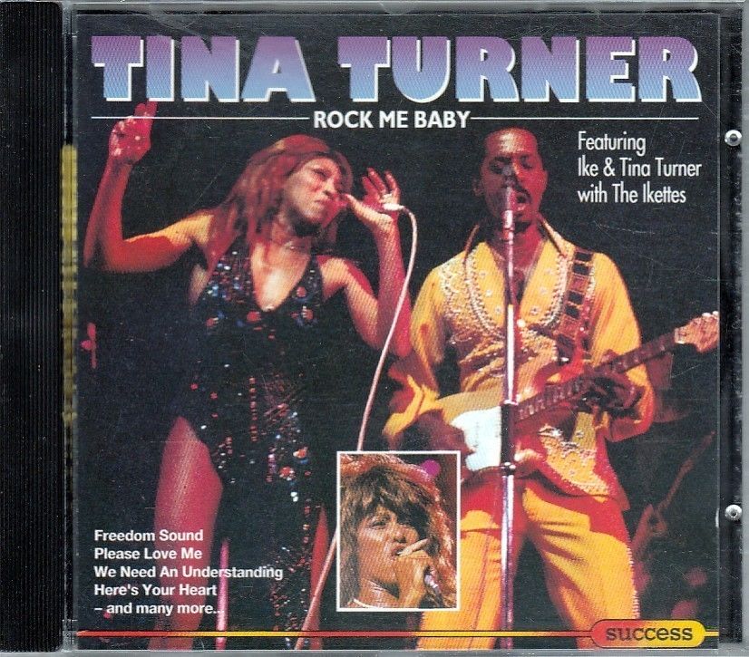 Tina Turner Rock Me Baby Feat. Ike&Tina Turner