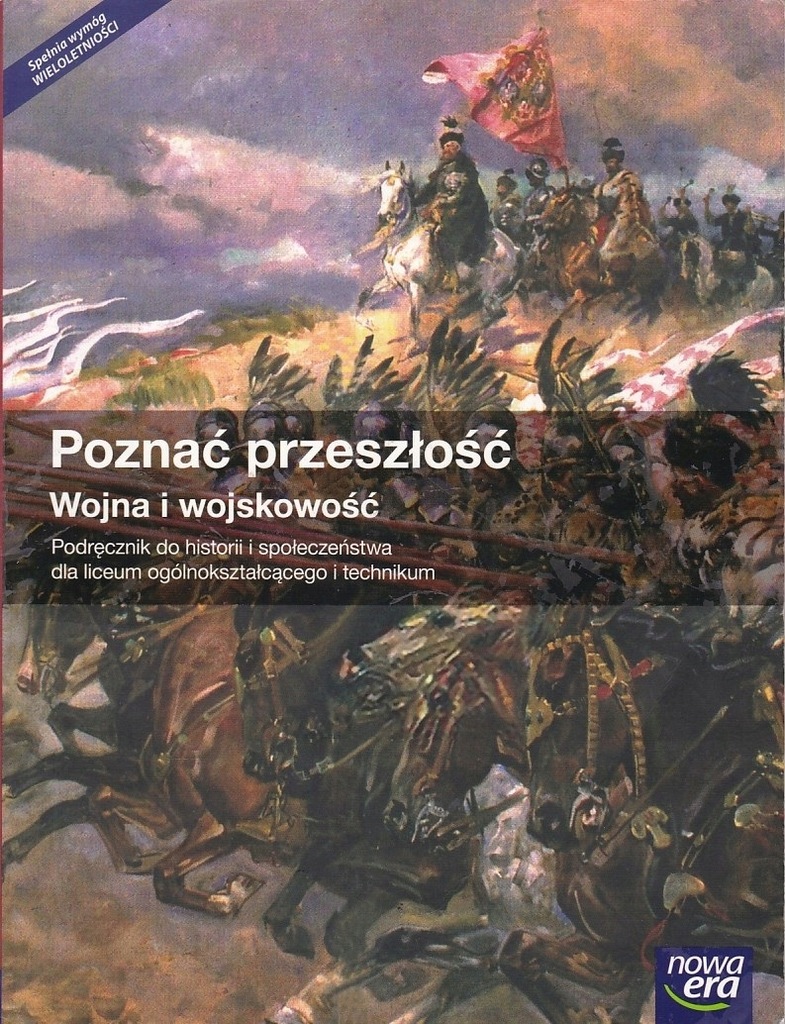 POZNAĆ PRZESZŁOŚĆ WOJNA I WOJSKOWOŚĆ PODRĘCZNIK *7
