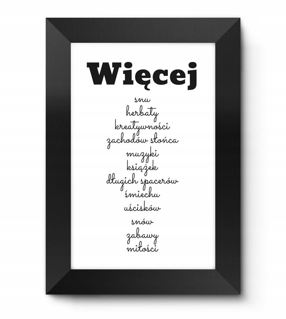 Obrazy z napisami po polsku na prezent WIĘCEJ SNU