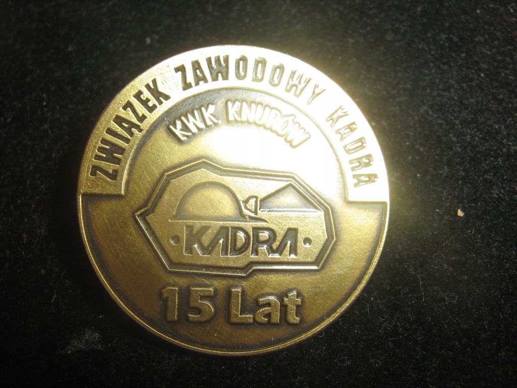 ZWIĄZEK ZAWODOWY KADRA KWK KNURÓW 15 LAT