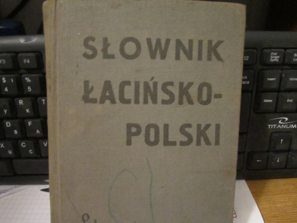 Słownik Łacińsko- Polski
