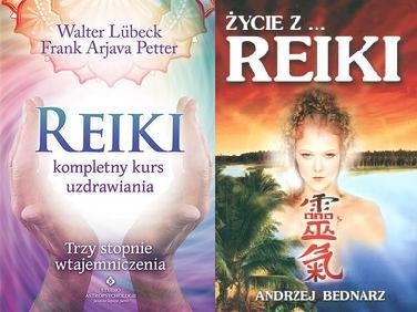 Reiki kompletny kurs uzdrawiania + Życie z reiki
