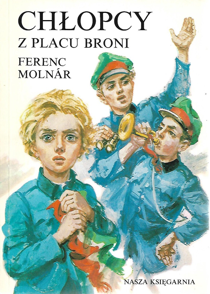 ! CHŁOPCY Z PLACU BRONI Molnar